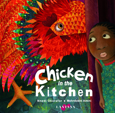 Chicken in the Kitchen by Nnedi Okorafor